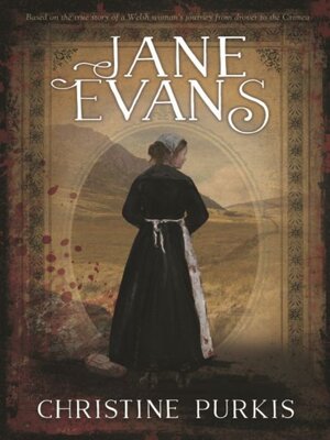 cover image of Jane Evans--Based on the True Story of a Welsh Woman's Journey from Drover to the Crimea